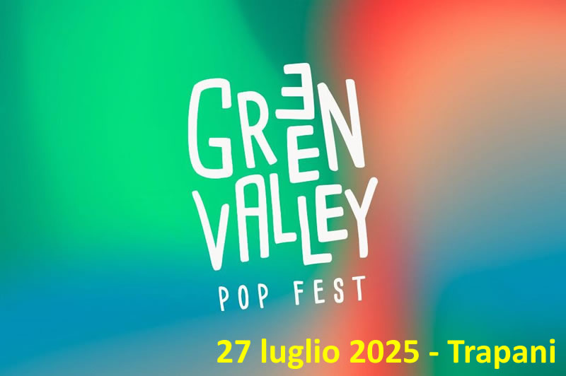 Green Valley Pop Fest 2025 Trapani